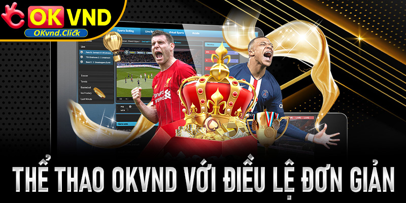 Sảnh thể thao Okvnd với điều lệ đơn giản