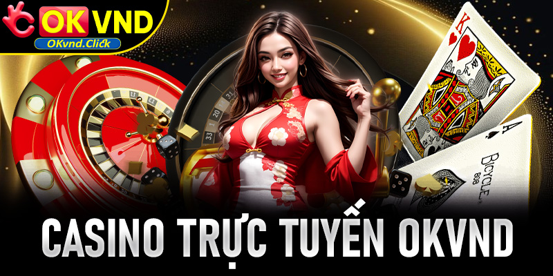 Casino trực tuyến